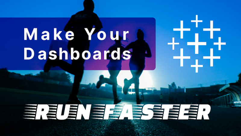 Five Ways to Make Tableau Dashboards Run Faster (Part 1: Data and Query Tips)